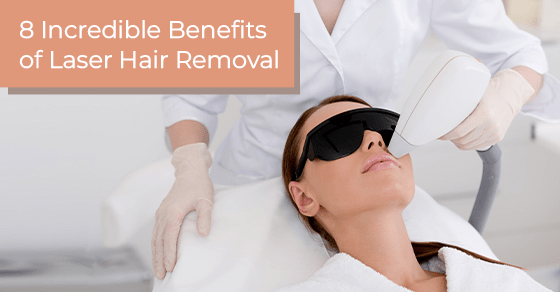 8 incredible benefits of laser hair removal